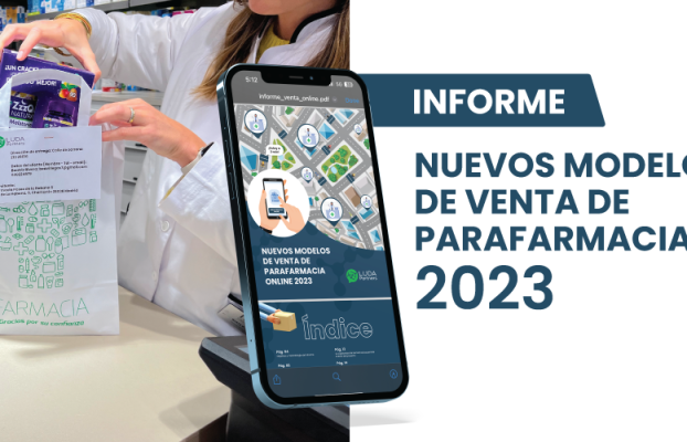 Informe de los Nuevos Modelos de Venta de Parafarmacia Online